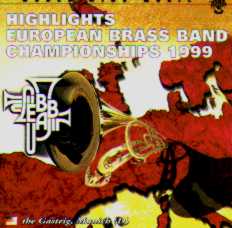 Highlights 1999 European Brass Band Championships - hier klicken
