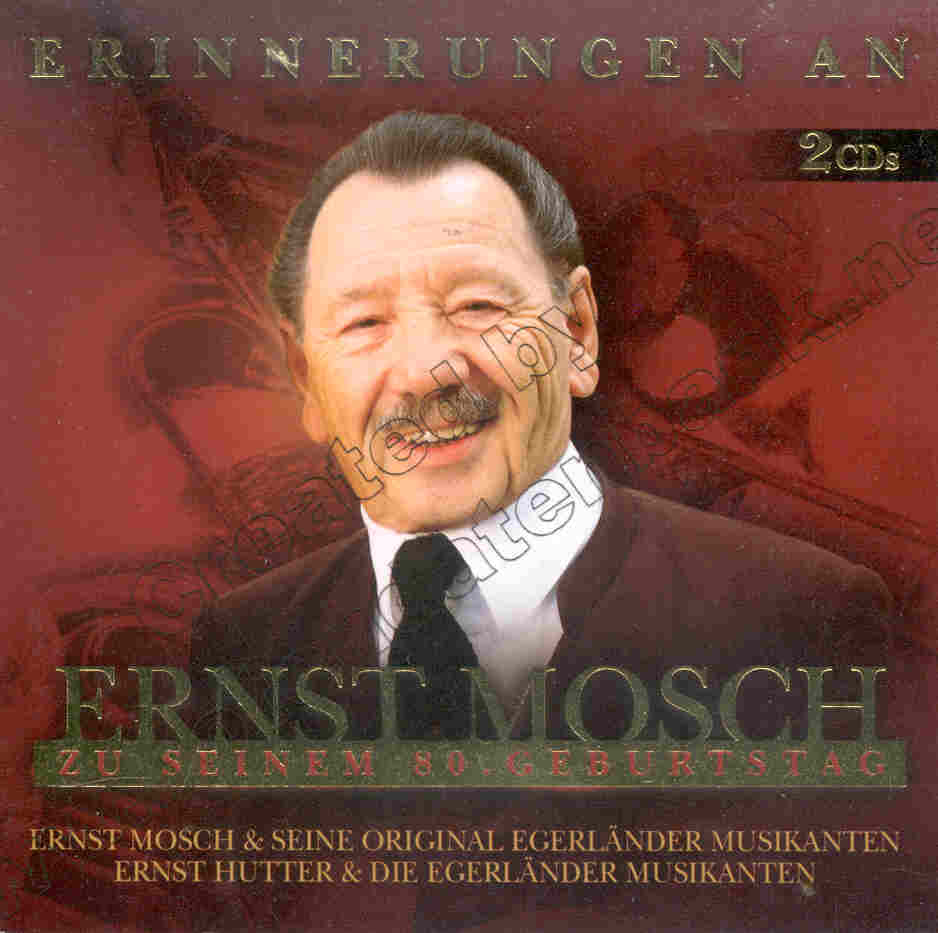 Erinnerungen an Ernst Mosch zu seinem 80. Geburtstag - clicca qui