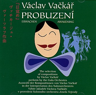 Vclav Vackr - Probuzeni / Erwachen / Awakening - hacer clic aqu