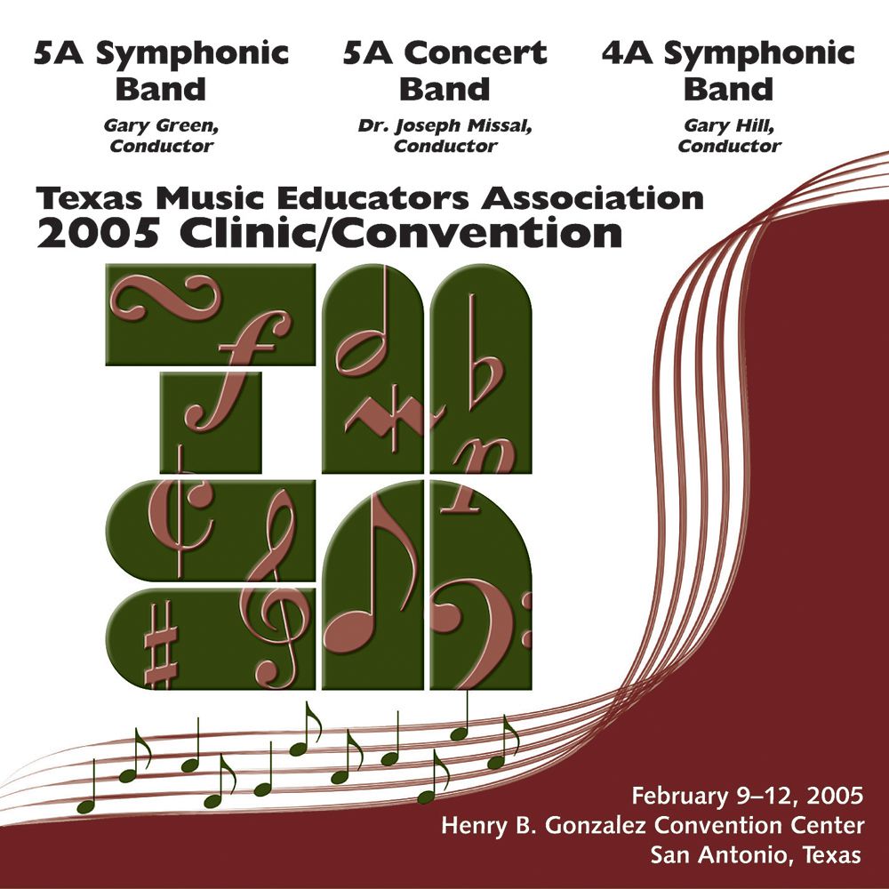 2005 Texas Music Educators Association: 5A Symphonic Band, 5A Concert Band and 4A Symphonic Band - hier klicken